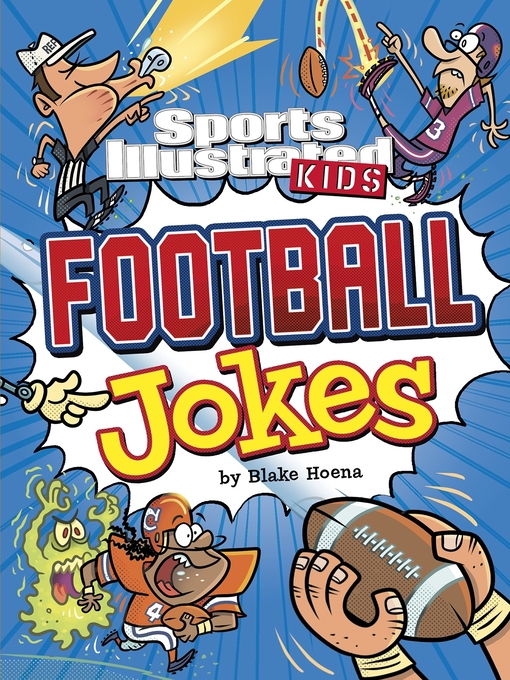 Title details for Sports Illustrated Kids Football Jokes by Blake Hoena - Wait list